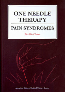 One Needle Therapy: Pain Syndromes